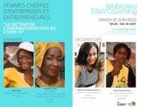 Le webinaire du Elles ‘Coaching met le focus dans sa troisième Edition sur « Les femmes cheffes d’entreprises et entrepreneures dans l’agro-business face au COVID-19 »